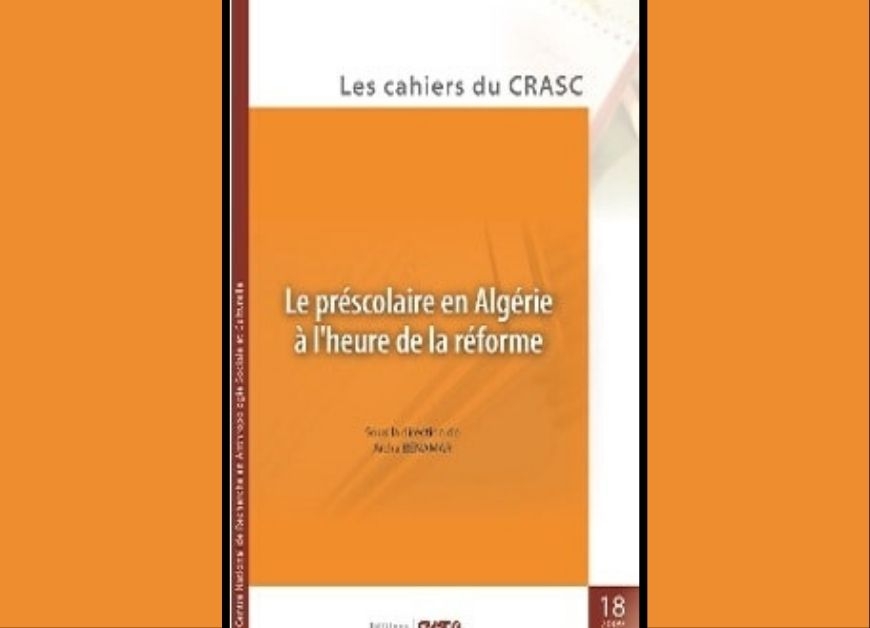 Le préscolaire en Algérie à l'heure de la réforme 