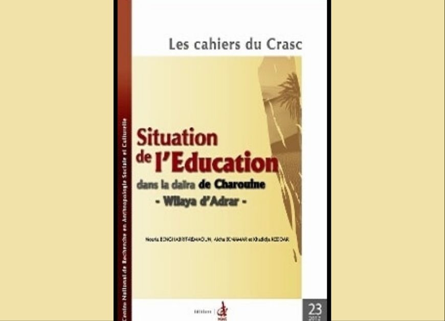 Situation De l’Éducation Dans Le Sud Algérien. Cas De Daïra De Charouine - Wilaya d’Adrar